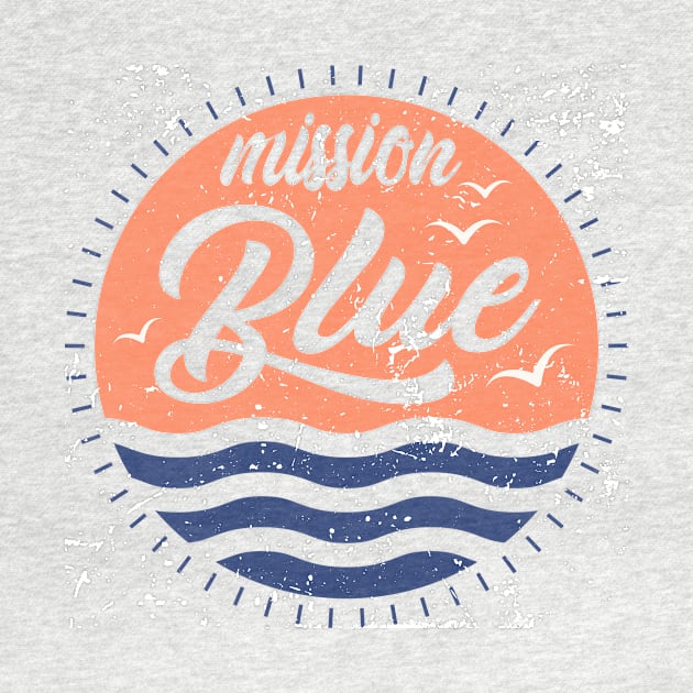 'Mission Blue' Ocean Conservation Shirt by ourwackyhome